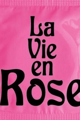La Vie en Rose