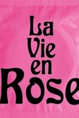 La Vie en Rose #3
